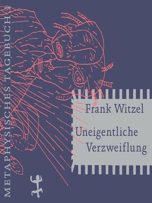 cover image of Uneigentliche Verzweiflung